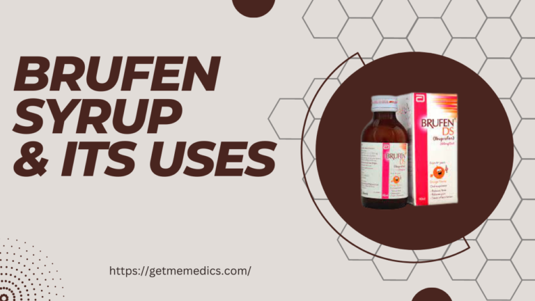 Brufen Syrup, its Uses, Composition, Side Effects and Precautions