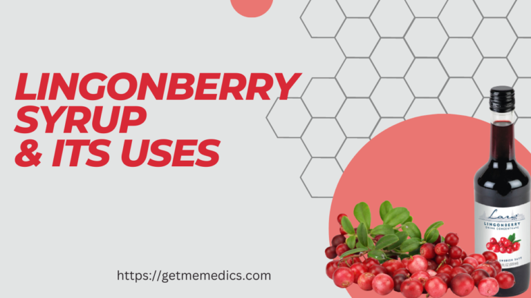 Lingonberry Syrup, its Uses, Composition, Side Effects and Precautions